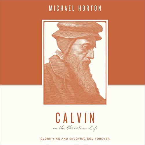 Cover of Calvin on the Christian Life