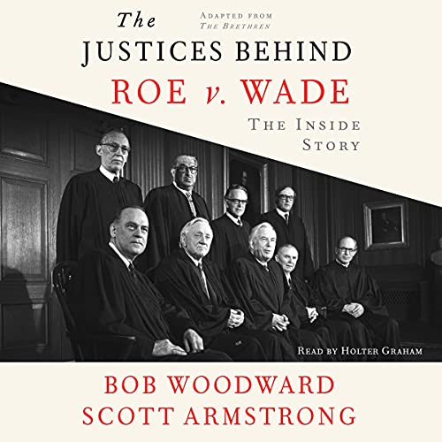Cover of The Justices Behind Roe V. Wade