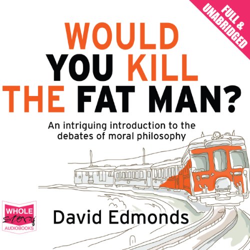 Cover of Would You Kill the Fat Man?