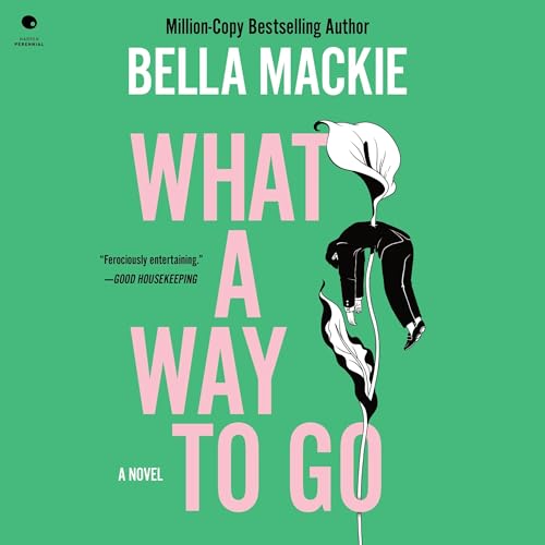 Cover of What a Way to Go