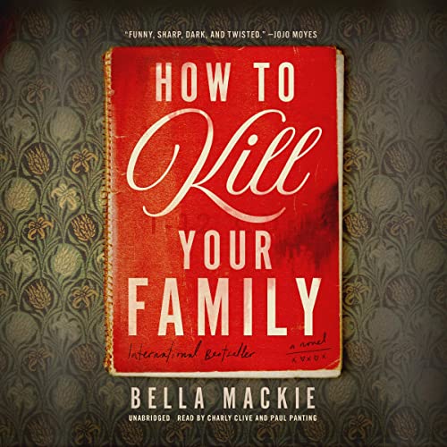 Cover of How to Kill Your Family
