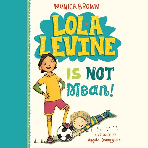 Cover of Lola Levine Is Not Mean!