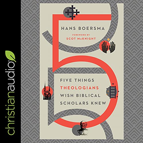 Cover of Five Things Theologians Wish Biblical Scholars Knew