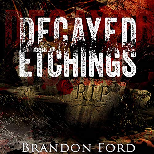Cover of Decayed Etchings