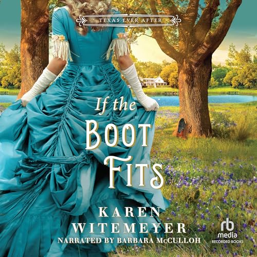 Cover of If the Boot Fits