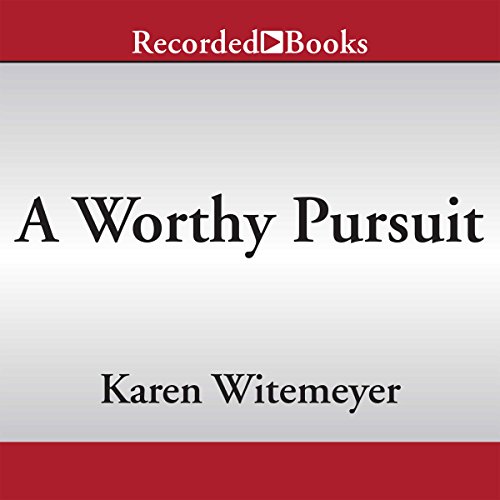 Cover of A Worthy Pursuit