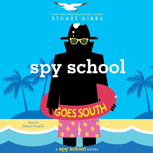 Cover of Spy School Goes South