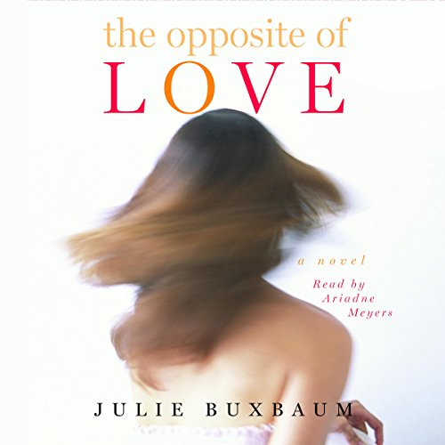 Cover of The Opposite of Love