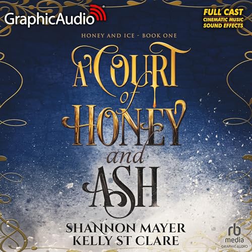 Cover of A Court of Honey and Ash (Dramatized Adaptation)