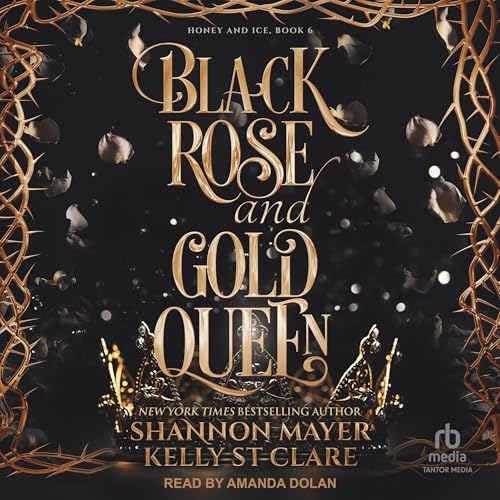 Cover of Black Rose and Gold Queen
