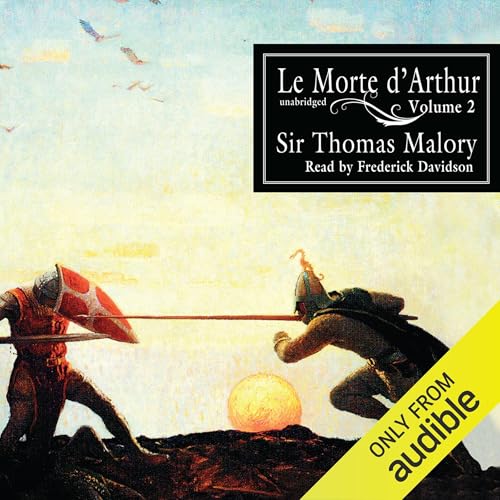 Cover of Le Morte d'Arthur, Vol. 2