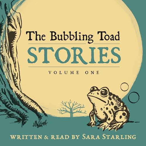 Cover of The Bubbling Toad Stories, Volume One