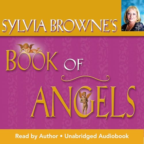 Cover of Sylvia Browne's Book of Angels