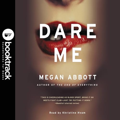 Cover of Dare Me: Booktrack Edition
