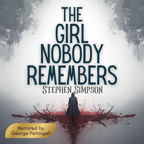 Cover of The Girl Nobody Remembers