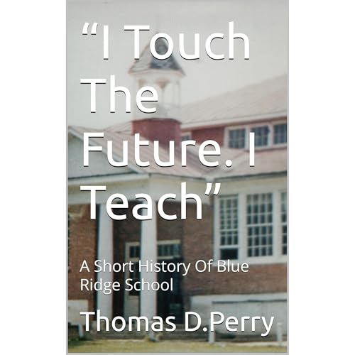 Cover of “I Touch The Future. I Teach”