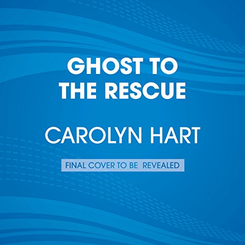 Cover of Ghost to the Rescue