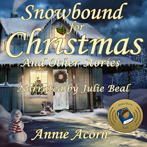 Cover of Snowbound for Christmas and Other Stories
