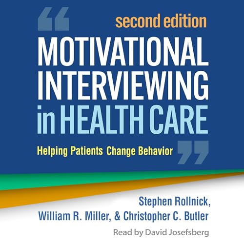 Cover of Motivational Interviewing in Health Care