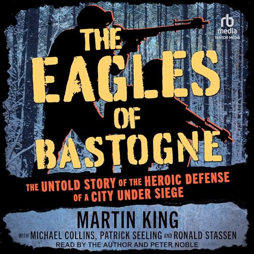 Cover of The Eagles of Bastogne