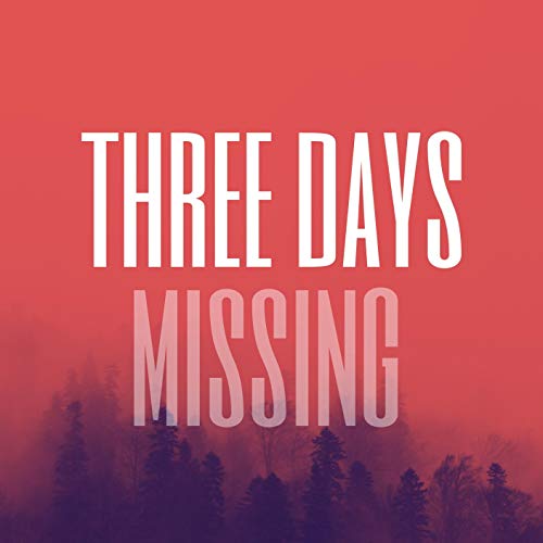 Cover of Three Days Missing