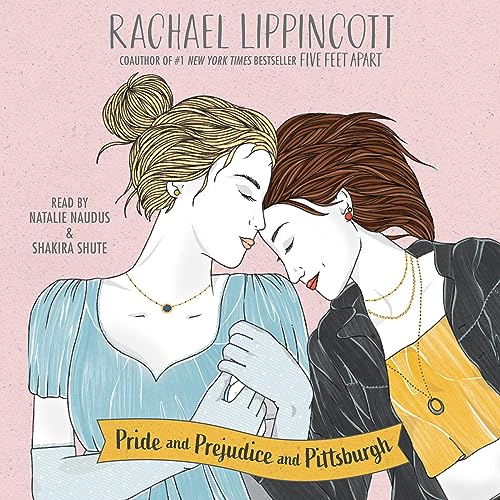 Cover of Pride and Prejudice and Pittsburgh