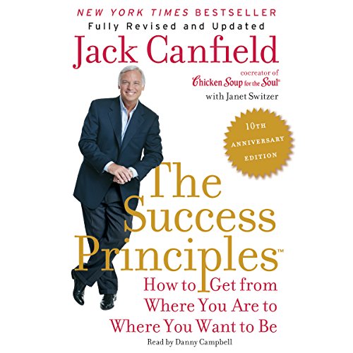 Cover of The Success Principles(TM) - 10th Anniversary Edition