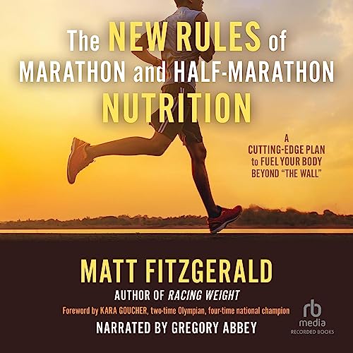 Cover of The New Rules of Marathon and Half-Marathon Nutrition
