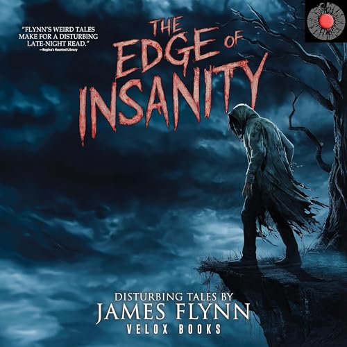 Cover of The Edge of Insanity: Disturbing Tales