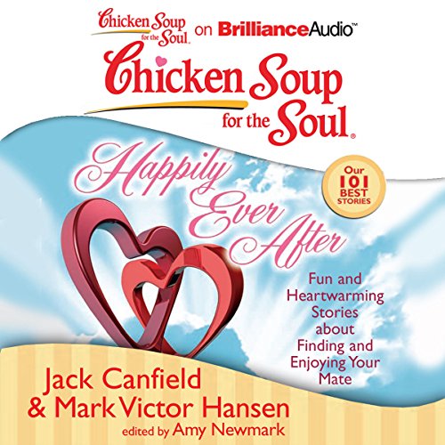 Cover of Chicken Soup for the Soul: Happily Ever After