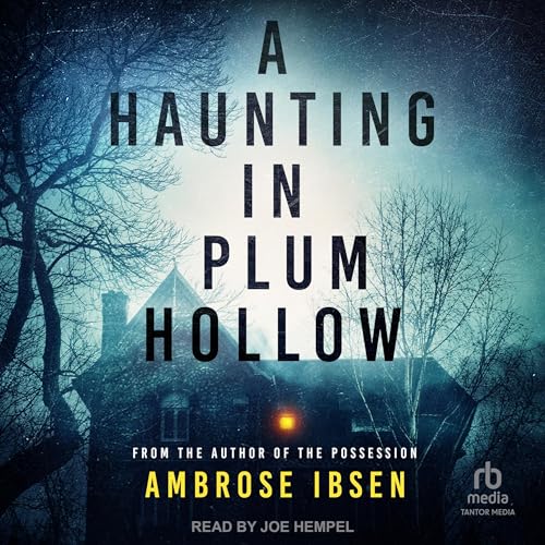 Cover of A Haunting in Plum Hollow