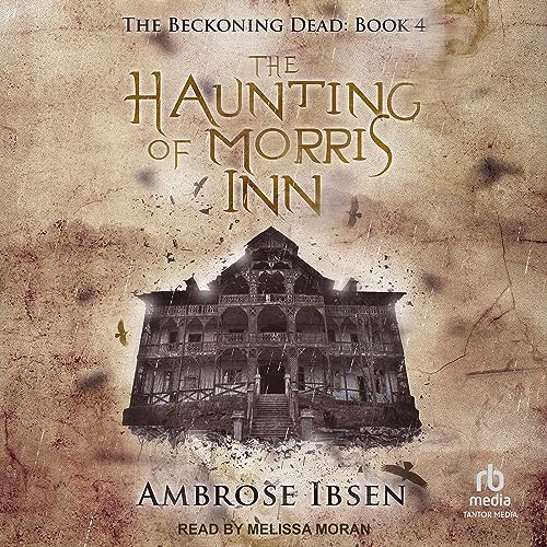 Cover of The Haunting of Morris Inn