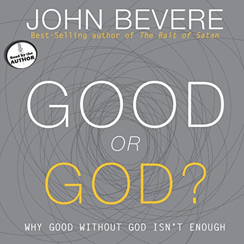 Cover of Good or God?