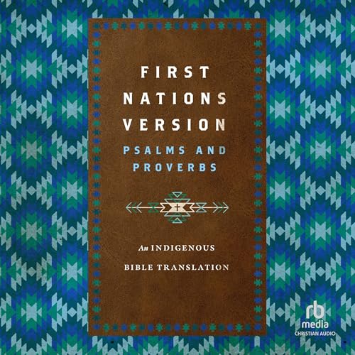 Cover of First Nations Version Psalms and Proverbs
