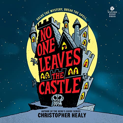 Cover of No One Leaves the Castle