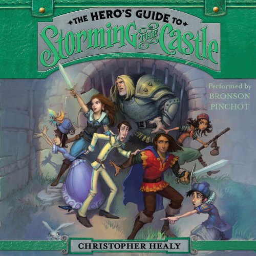 Cover of The Hero's Guide to Storming the Castle