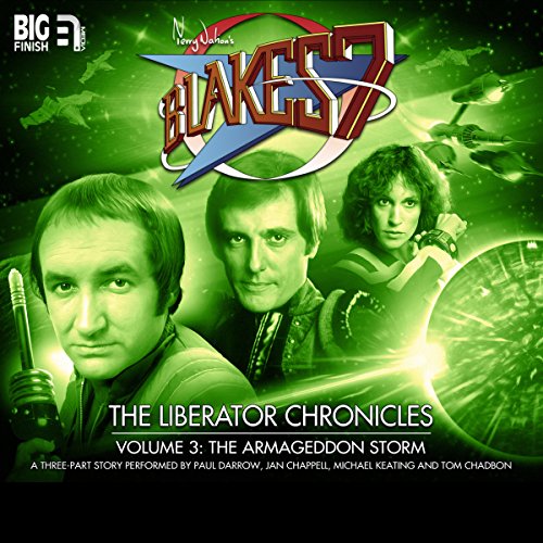 Cover of Blake's 7 - The Liberator Chronicles, Volume 3