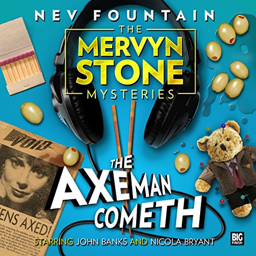 Cover of The Mervyn Stone Mysteries - The Axeman Cometh