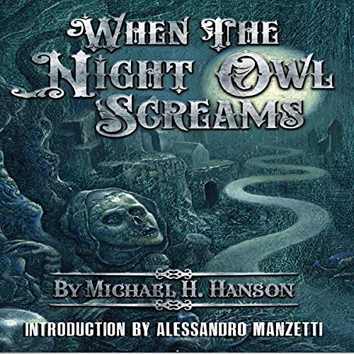 Cover of When the Night Owl Screams