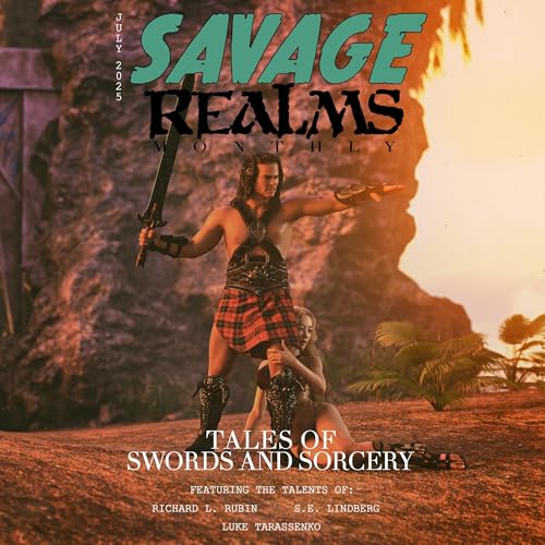 Cover of Savage Realms Monthly July 2025