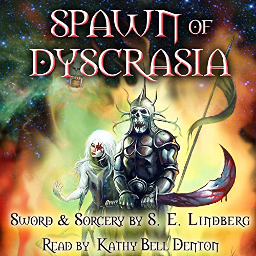 Cover of Spawn of Dyscrasia