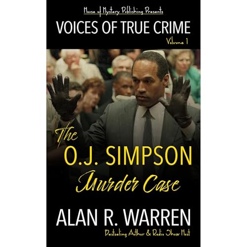 Cover of The O.J. Simpson Murder Case