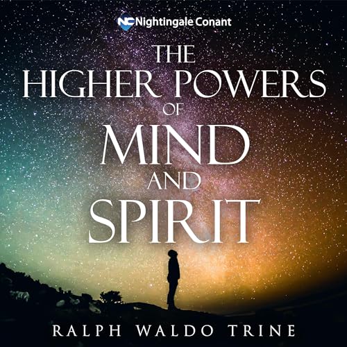 Cover of The Higher Powers of Mind and Spirit