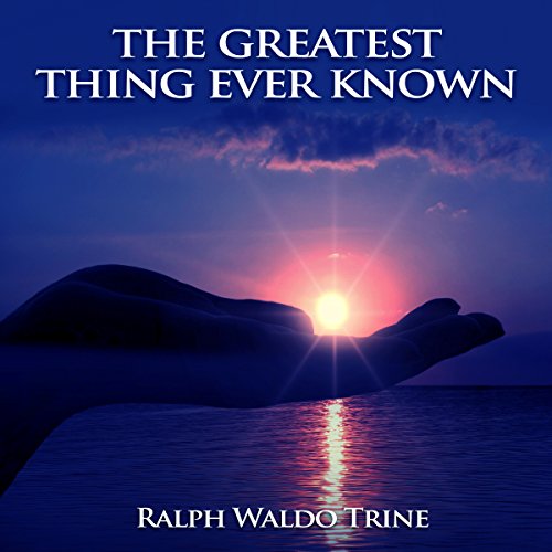 Cover of The Greatest Thing Ever Known