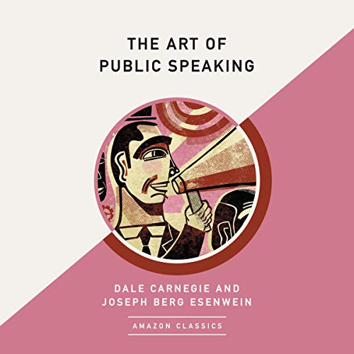 Cover of The Art of Public Speaking (AmazonClassics Edition)