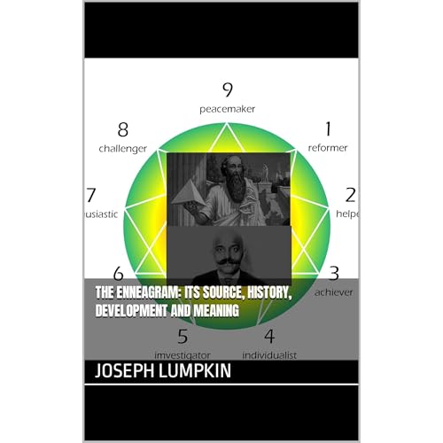 Cover of The Enneagram: Its Source, History, Development and Meaning