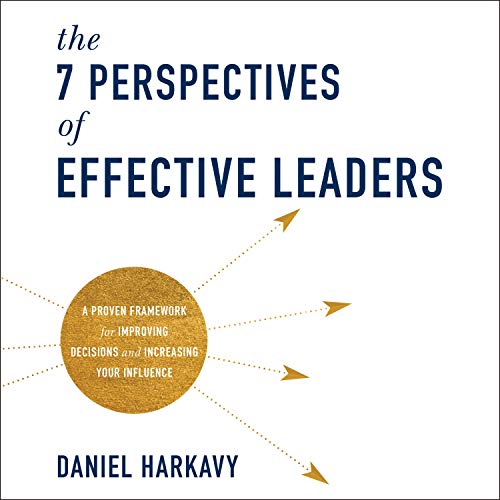 Cover of The 7 Perspectives of Effective Leaders