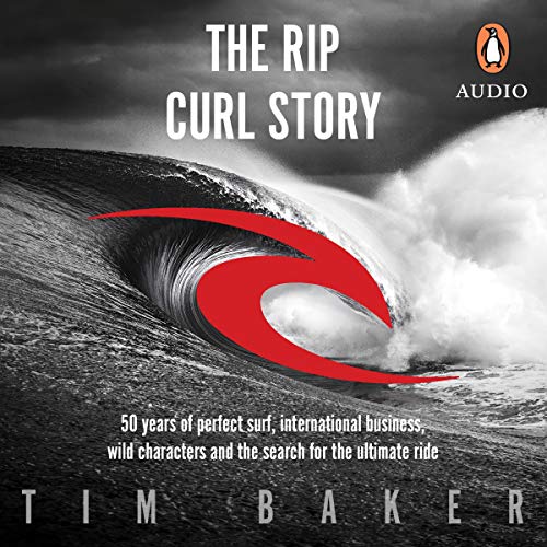 Cover of The Rip Curl Story