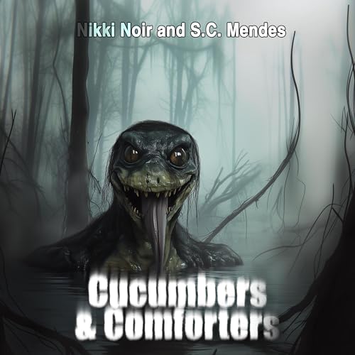 Cover of Cucumbers & Comforters