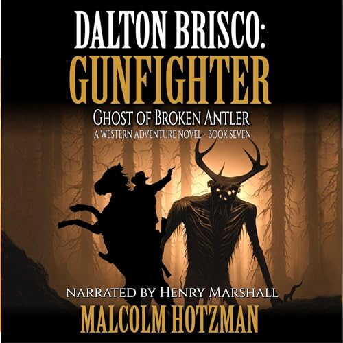 Cover of Dalton Brisco: Gunfighter
